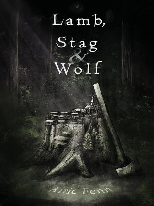Title details for Lamb, Stag & Wolf by Airic Fenn - Available